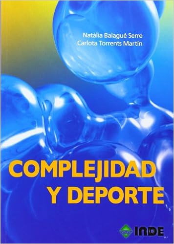 Complejidad Y Deporte Rendimiento Deportivo Spanish Edition Balague Serre Natalia Torrents Martin Carlota 9788497292894 Amazon Com Books