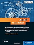 ABAP to the Future: Advanced, Modern ABAP 7.5 (2nd Edition) (SAP PRESS)