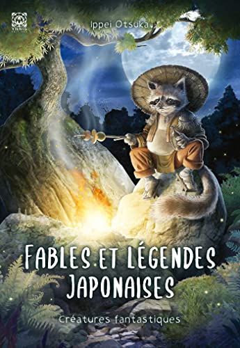 Fables et légendes japonaises 02: Créatures fantastiques