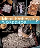 Metal Embossing Workshop by 