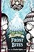 Edgar & Ellen: Frost Bites (Edgar & Ellen Nodyssey)
