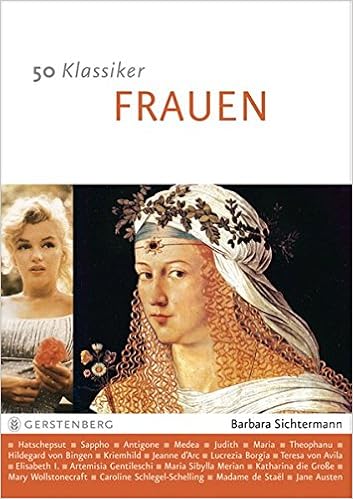 Amazon It 50 Klassiker Frauen Die Beruhmtesten Frauengestalten Der Geschichte Barbara Sichtermann Libri In Altre Lingue
