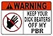 Funny Warning Message Keep Your DB Off my PBR Beer Vinyl Decal Bumper Sticker 4 Inches X 6 Inches