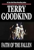[The Faith of the Fallen] (By: Terry Goodkind) [published: August, 2000]