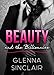 BEAUTY and the BILLIONAIRE (Part Three)