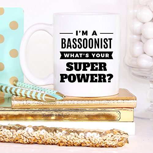 I'm A Bassoonist. What's Super Power? - Musician Coffee Mug, Bassoonist Funny Career Mugs Gift, Ceramic Tea Cup White, Funny Bassoonist Mug, Bassoon Teacher Gifts, Unique 11 oz Ceramic Mug - Thumbnail 5
