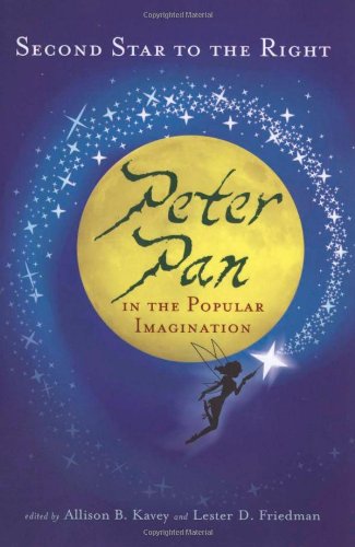 Second Star to the Right: Peter Pan in the Popular Imagination