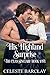 His Highland Surprise (The Clan Sinclair Book 5) by Celeste Barclay
