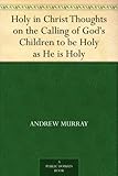 Bargain eBook - Holy in Christ Thoughts on the Calling of