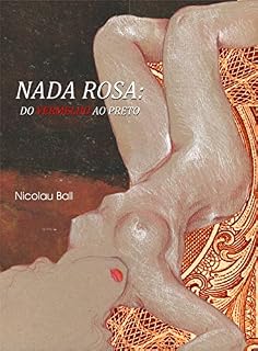 Livro Nada rosa: do vermelho ao preto