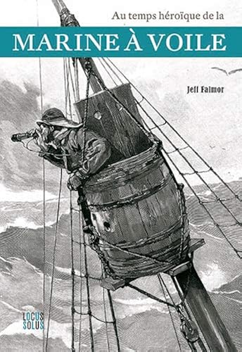 Download Au temps héroïque de la marine à voile PDF