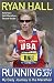 Running with Joy: My Daily Journey to the Marathon by 