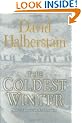 The Coldest Winter: America and the Korean War