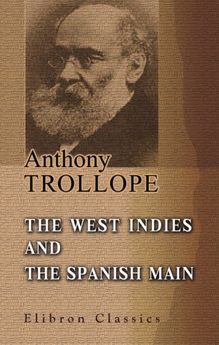 The West Indies and the Spanish Main