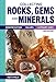 Collecting Rocks, Gems and Minerals: Identification, Values and Lapidary Uses primary