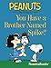 You Have a Brother Named Spike? (Peanuts Gang)