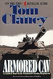 Armored Cav (Tom Clancy's Military Reference) by Tom Clancy