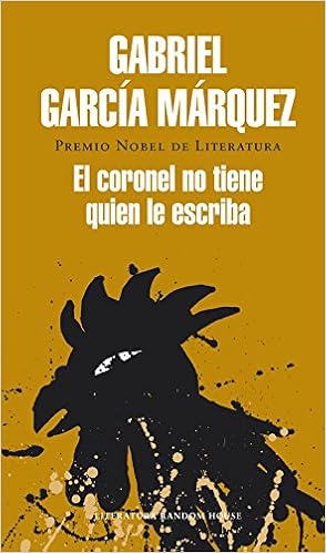 El coronel no tiene quien le escriba - Gabriel Garcia Marquez