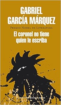 El coronel no tiene quien le escriba