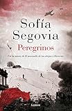 Peregrinos (Spanish Edition) by Sofía Segovia