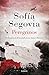 Peregrinos (Spanish Edition) by Sofía Segovia