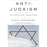 Anti-Judaism: The Western Tradition