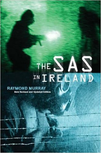Amazon Com The Sas In Ireland 9781856354370 Murray Raymond Books