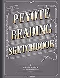 The Big Peyote Beading Sketchbook: Beading Graph Paper for Over 340 of your Peyote Stitch Designs by Patricia Fritzmeier