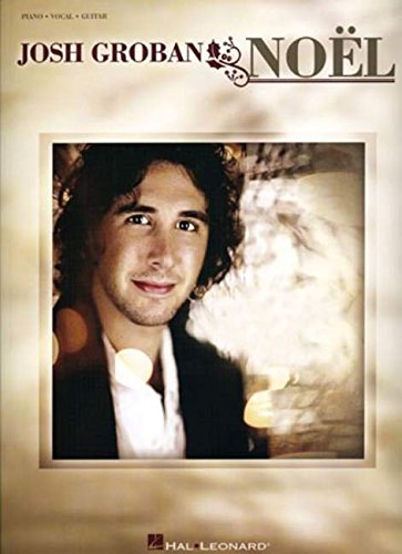 Josh Groban - Noel (Pvg) (Piano/Vocal/Guitar)