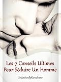 Image de Séduire un homme et le garder : les 7 conseils ultimes (French Edition)