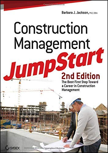 Construction Management Jumpstart 2nd Edition Jackson Barbara J Books Construction Management Jumpstart 2nd Edition Jackson Barbara J Books