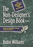 The Non-Designers Design Book - 3rd Edition
