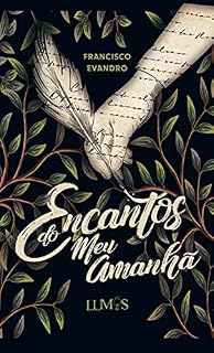 Livro Encantos do meu amanhã