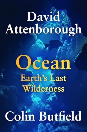The Blue Planet: A Natural History of the Oceans: DK Publishing