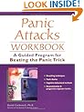 Panic Attacks Workbook: A Guided Program for Beating the Panic Trick