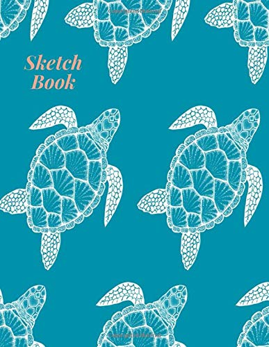 Amazon Com Sketchbook Cute Cover For Sea Turtle Gifts Lovers For Kids Girls Women Teens For Drawing Painting Turtle With 120 Pages 8 5 X 11 9798645574819 Lee Tambu Books