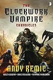 Clockwork Vampire Chronicles: Omnibus