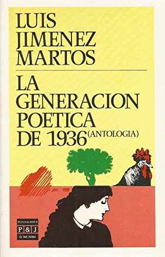 La Generación poética de 1936 : (antología) 8401421934 Book Cover