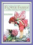 Cicely Mary Barker's Flower Fairies in Ribbon Embroidery & Stumpwork by Di Van Niekerk