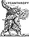 Lycanthropy