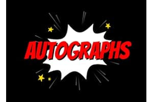 Autograph Book: Collect Signatures and Messages from Superheroes, Characters, Celebrities, or Sports Stars. Accessory for Comic Conventions and Theme ... Memory Gift for Boys, Men, and Comic Fans.