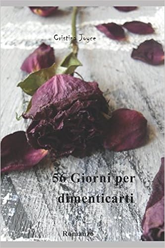 Cristina Joyce - 56 giorni per dimenticarti (2018)