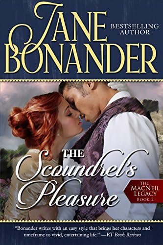 The Scoundrel's Pleasure (The MacNeil Legacy)