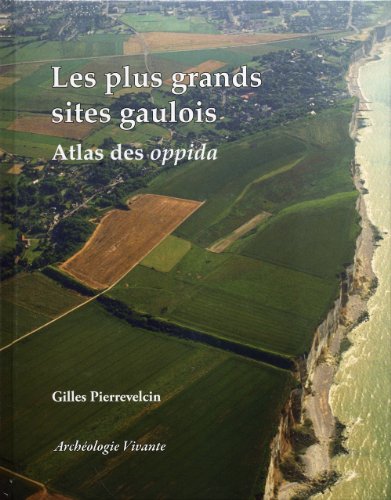 Les  plus grands sites gaulois