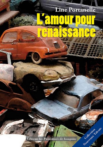 L' amour pour renaissance