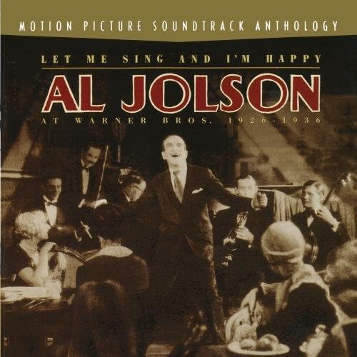 Al Jolson - You Ain't Heard Nothin' Yet: Jolie's Finest Columbia