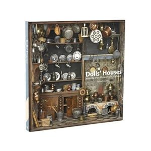 Dolls' Houses: From the V&A Museum of Childhood