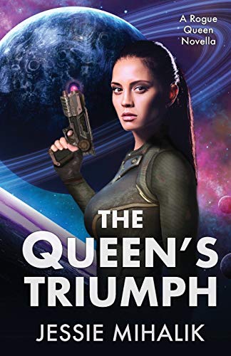 The Queen's Triumph: 3 (Rogue Queen)