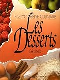 Les desserts (Ancien prix Editeur 22 Euros) by