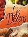 Les desserts (Ancien prix Editeur 22 Euros) by